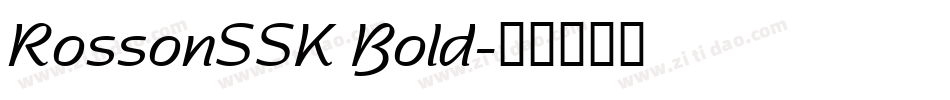 RossonSSK Bold字体转换